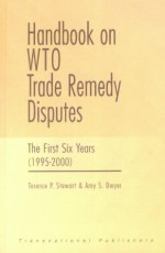 Handbook on Wto Trade Remedy Disputes: The First Six Years (1995-2000) - Terence P. Stewart