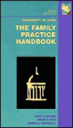 The University of Iowa Family Practice Handbook - Mark A. Graber