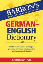 BARRONS GERMAN ENGLISH DICTIONARY (German Edition) - Barron