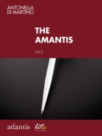 The Amantis - Antonella Di Martino