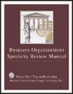 Business Organization Specialty Review Manual - Denise A. Hill, Virginia Koerselman