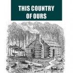 This Country of Ours [Illustrated] - H. E. Marshall