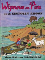 Wipneus en Pim en de gestolen kroon - B.G. van Wijckmade, H. Ramaekers