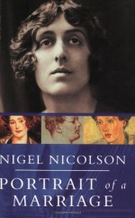 Portrait of a Marriage: Vita Sackville-West and Harold Nicolson by Nicolson Nigel (1998-11-01) Paperback - Nicolson Nigel