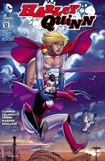 Harley Quinn (2013-) #12 - John F. Timms, Chad Hardin, Amanda Conner, Jimmy Palmiotti