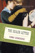 The Sealed Letter - Emma Donoghue