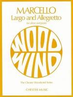 Largo and Allegretto: For Oboe and Piano - Benedetto Marcello