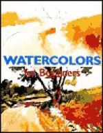 Watercolors (Fine Arts for Beginners) - Francisco Asensio Cerver, Cerver