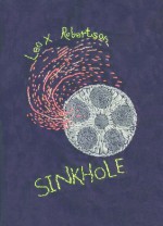 Sinkhole - Leo X. Robertson