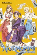 Noragami: Stray Stories 1 - Adachitoka