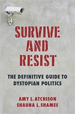 Survive and Resist - Shauna L. Shames, Michael Atchison