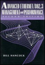 Advanced Ethernet/802.3 Management and Performance - Bill Hancock