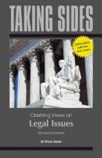 Taking Sides: Clashing Views on Legal Issues, Expanded - M. Ethan Katsh