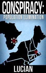 Conspiracy: Population Elimination - Lucian