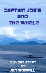 Captain Josie and The Whale - Jan Morrill