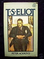 T.S. Eliot - Peter Ackroyd, Riccardo Mainardi