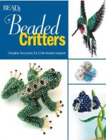 Beaded Critters - Bead & Button