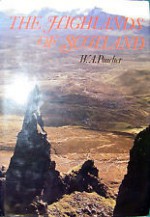 The Highlands of Scotland - W.A. Poucher