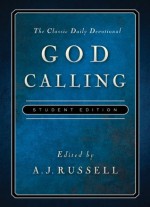 God Calling Student Edition - A.J. Russell