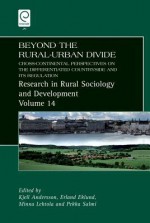 Beyond the Rural Urban Divide: Cross-Continental Perspectives on the Differentiated Countryside and Its Regulation - Kjell Andersson, Chiara Saraceno