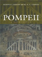 Pompeii: A Sourcebook (Routledge Sourcebooks for the Ancient World) - M. G. L. Cooley