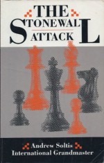 The Stonewall Attack - Andy Soltis