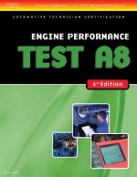 ASE Test Preparation- A8 Engine Performance (Delmar Learning's Ase Test Prep Series) - Thomson Delmar Learning Inc.