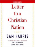 Letter to a Christian Nation (Audio) - Sam Harris, Jordan Bridges