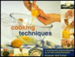 Encyclopedia of Cooking Techniques - Felicity Jackson