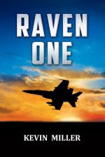 Raven One - Kevin Miller