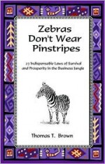 Zebras Don't Wear Pinstripes - Amanda Sanders