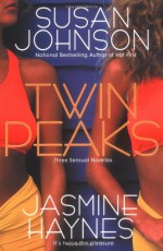 Twin Peaks - Susan Johnson, Jasmine Haynes