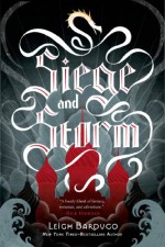 Siege and Storm - Leigh Bardugo