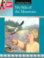 A Teaching Guide to My Side of the Mountain (Discovering Literature) - Mary Spicer, Kathy Kifer, Dahna Solar