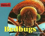 Parasites! - Bedbugs (Parasites!) - Shelley Bueche