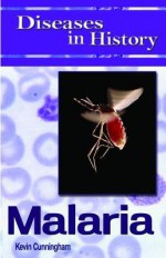 Malaria - Kevin Cunningham