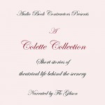 A Colette Collection - Colette, Flo Gibson, Audio Book Contractors