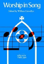 Worship in Song - William Llewellyn