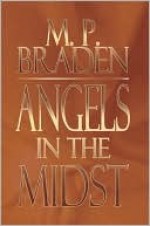 Angels In The Midst - Michael Braden