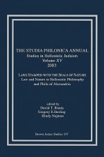 The Studia Philonica Annual XV, 2003 - David T. Runia, Gregory E. Sterling, Hindy Najman