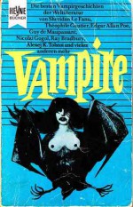 Vampire. Anthologie - Helmut Degner