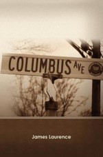 Columbus Avenue - James Laurence