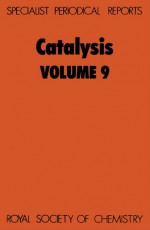 Catalysis - James J. Spivey, Royal Society of Chemistry