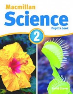 MacMillan Science 2: Pupil's Book & CD ROM - David Glover