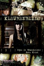 Kleurenblind - Nico de Braeckeleer, Kees Krick