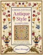 Cross Stitch Antique Style Samplers - Jane Greenoff