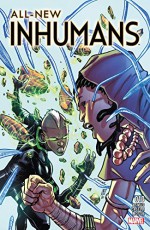 All-New Inhumans (2015-) #10 - James Asmus, Stefano Caselli