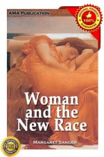 Woman and the new race - Margaret Sanger