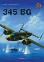 345 BG, Vol.I (Air Miniatures, #32) - Andre R. Zbiegniewski, Arkadiusz Wróbel, Łukasz Prusza