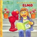 La Primera Ninera de Elmo - Sarah Albee, Tom Brannon, Natalia C. Foce